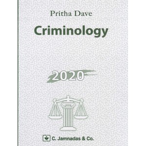 Jhabvala Book on Criminology for BSL & LLB by Pritha Dave, C.Jamnadas & Co